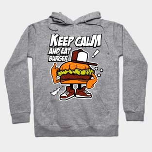 KEEP CALM AND EAT BURGER CARTOON Hoodie